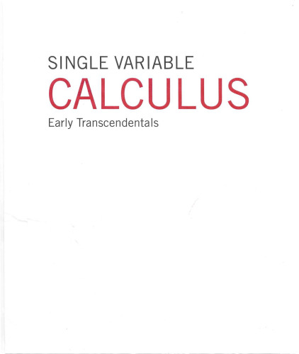 Single Variable Calculus: Early Transcendentals