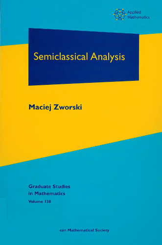 Semiclassical Analysis