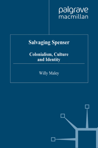 Salvaging Spenser: Colonialism, Culture, and Identity