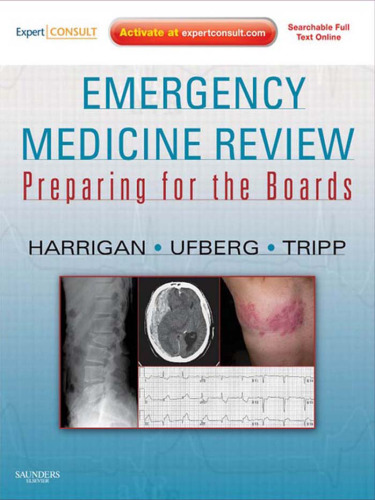 Emergency Medicine Review: Preparing for the Boards