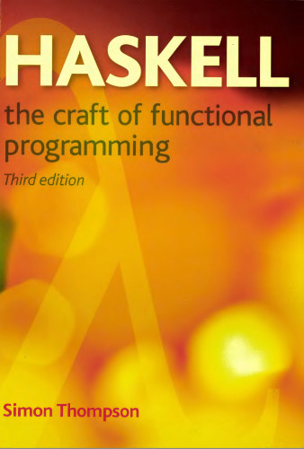 Haskell: The Craft of Functional Programming