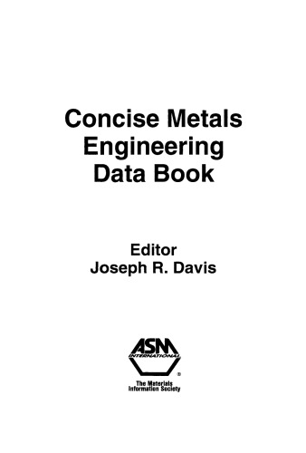 Concise Metals Engineering Data Book