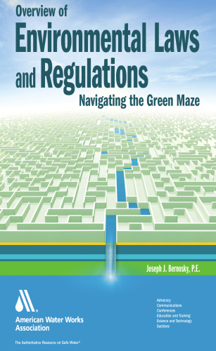 Overview of Environmental Laws and Regulations: Navigating the Green Maze