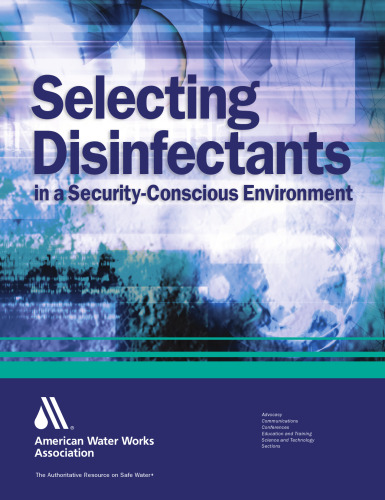 Selecting Disinfectants in a Security-Conscious Environment