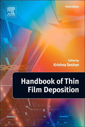 Handbook of Thin Film Deposition, Third Edition