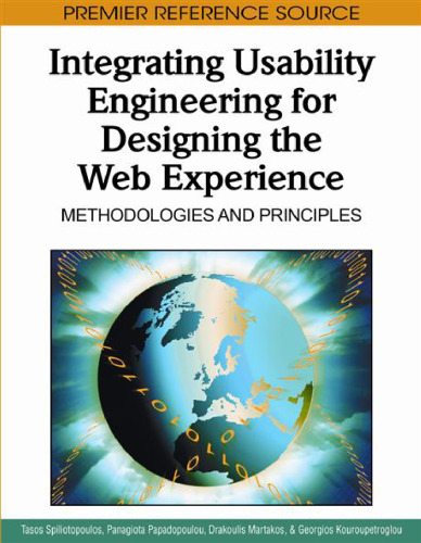 Integrating Usability Engineering for Designing the Web Experience: Methodologies and Principles