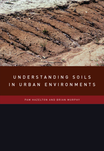 Understanding Soils in Urban Environments