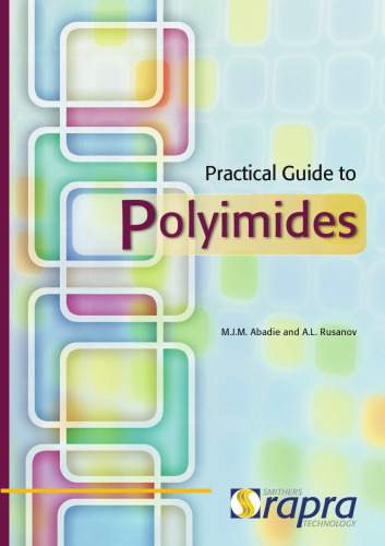 Practical Guide to Polyimides