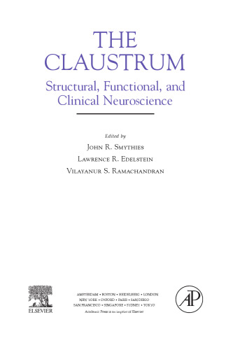 The Claustrum. Structural, Functional, and Clinical Neuroscience