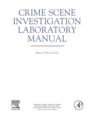 Crime Scene Investigation Laboratory Manual