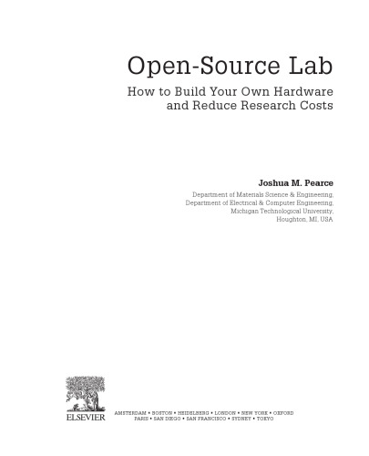 Open-Source Lab. How to Build Your Own Hardware and Reduce Research Costs