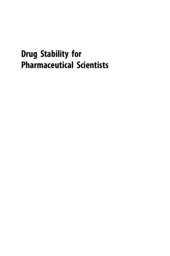 Drug Stability for Pharmaceutical Scientists