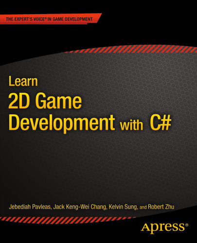 Learn 2D Game Development with C#