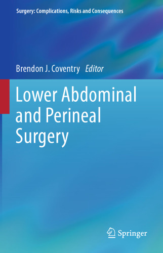 Lower Abdominal and Perineal Surgery