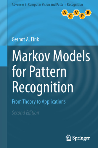 Markov Models for Pattern Recognition: From Theory to Applications