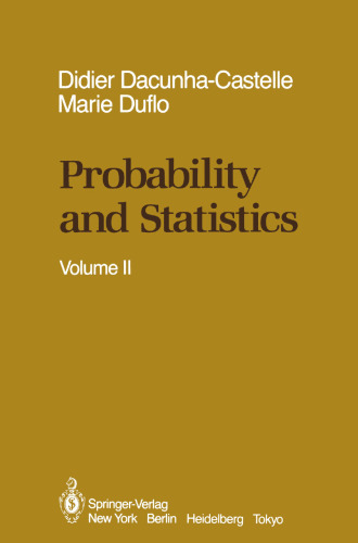 Probability and Statistics: Volume II