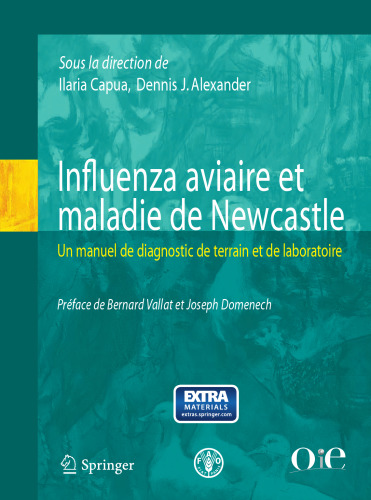 Influenza aviaire et maladie de Newcastle: Un manuel de diagnostic de terrain et de laboratoire