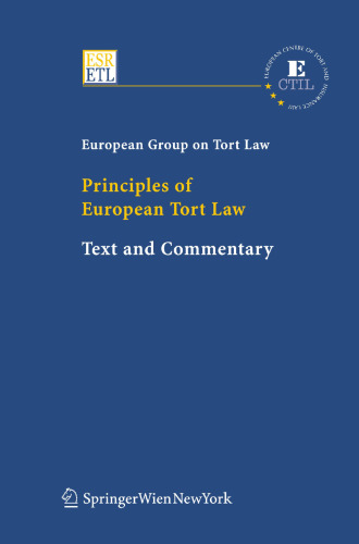 Principles of European Tort Law: Text and Commentary