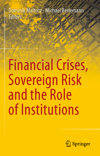 Financial Crises, Sovereign Risk and the Role of Institutions