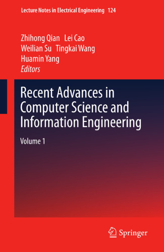 Recent Advances in Computer Science and Information Engineering: Volume 1