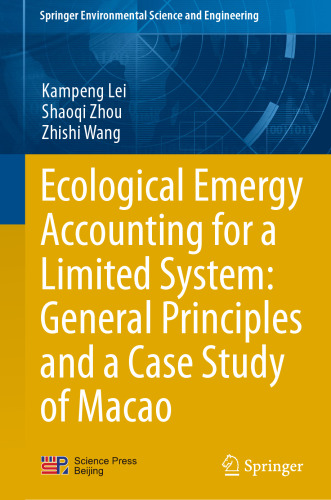 Ecological Emergy Accounting for a Limited System: General Principles and a Case Study of Macao