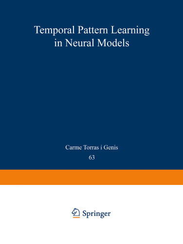 Temporal-Pattern Learning in Neural Models