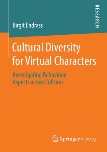 Cultural Diversity for Virtual Characters: Investigating Behavioral Aspects across Cultures