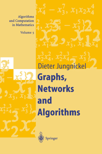 Graphs, Networks and Algorithms