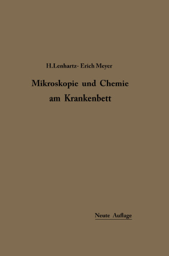 Mikroskopie und Chemie am Krankenbett