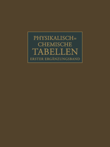 Landolt-Börnstein: Physikalisch-chemische Tabellen, Ergänzungsband 1, Teil b