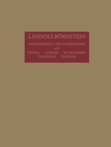 Landolt-Börnstein: Technik, 1. Teil, Stoffwerte und mechanisches Verhalten von Nichtmetallen, Teil a