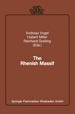 The Rhenish Massif: Structure, Evolution, Mineral Deposits and Present Geodynamics