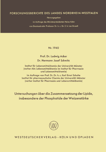 Untersuchungen über die Zusammensetzung der Lipide, insbesondere der Phosphatide der Weizenstärke