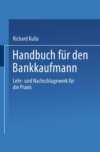 Handbuch für den Baukaufmann: Lehr- und Nachschlagewerk für die Praxis