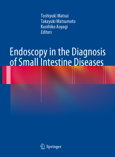 Endoscopy in the Diagnosis of Small Intestine Diseases