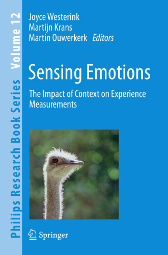 Sensing Emotions: The impact of context on experience measurements