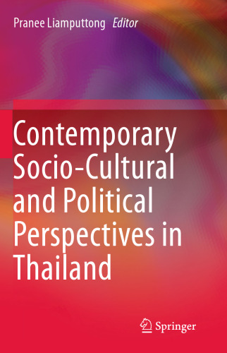 Contemporary Socio-Cultural and Political Perspectives in Thailand