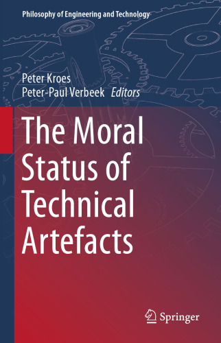 The Moral Status of Technical Artefacts