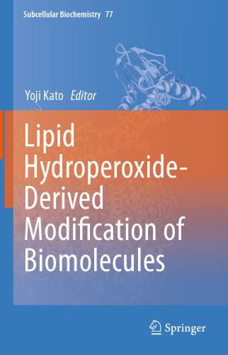 Lipid Hydroperoxide-Derived Modification of Biomolecules