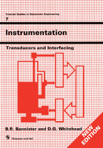 Instrumentation: Transducers and Interfacing