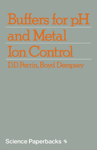 Buffers for pH and Metal Ion Control