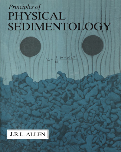 Principles of Physical Sedimentology