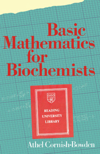 Basic Mathematics for Biochemists