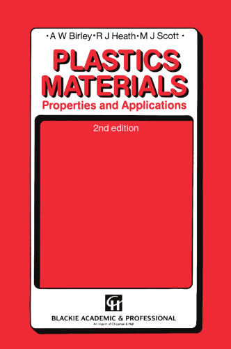 Plastic Materials: Properties and Applications