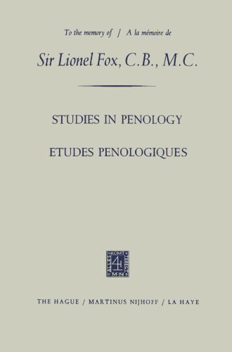 Studies in Penology dedicated to the memory of Sir Lionel Fox, C.B., M.C. / Etudes Penologiques dédiées `la mémoire de Sir Lionel Fox, C.B., M.C.