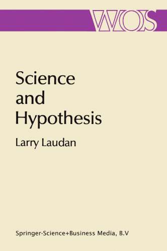 Science and Hypothesis: Historical Essays on Scientific Methodology