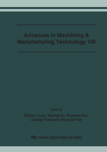 Advances in Machining And Manufacturing Technology