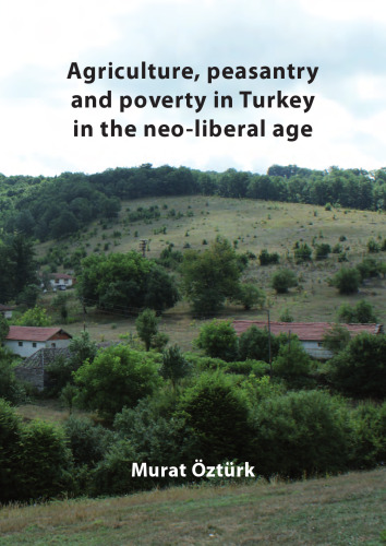 Agriculture, peasantry and poverty in Turkey in the neo-liberal age