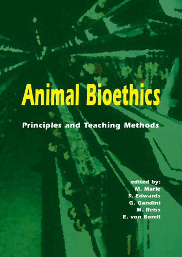 Animal Bioethics: Principles and Teaching Methods