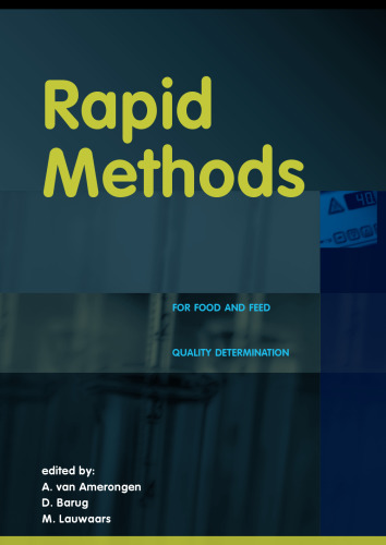 Rapid methods: For food and feed quality determination